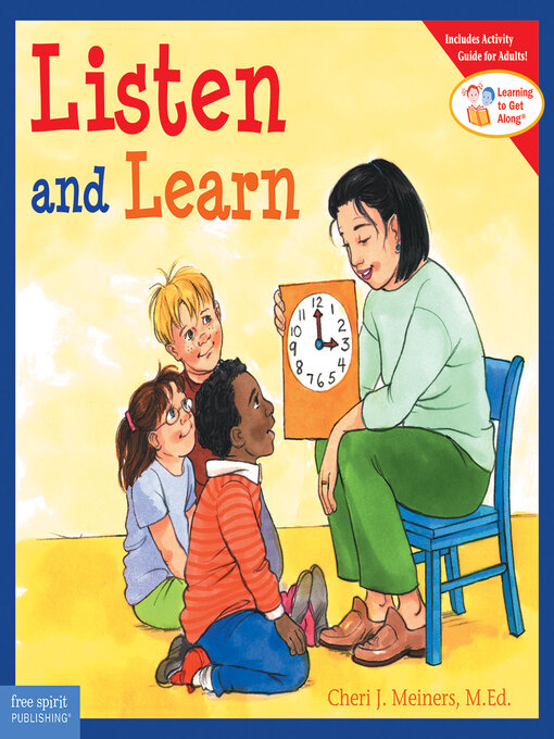 Title details for Listen and Learn by Cheri J. Meiners, M.Ed. - Available